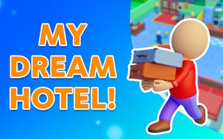 My Dream Hotel!